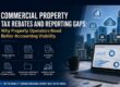 commercial property tax rebate reporting